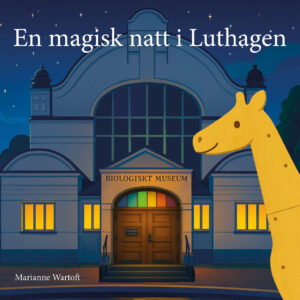 Barnbok: En magisk natt i Luthagen